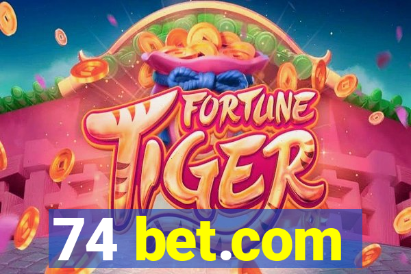 74 bet.com